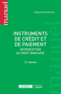 Les livres 2017 sur le droit bancaire et les instruments de paiement, un grand cru. Les livres 2017 sur le droit bancaire et les instruments de paiement, un grand cru.