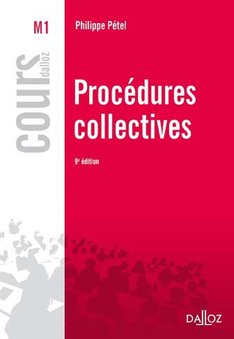 Procédures collectives, par Philippe Pétel Procédures collectives, par Philippe Pétel