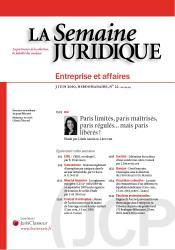 Chronique de droit bancaire, Semaine Juridique Entreprises et Affaires. Chronique de droit bancaire, Semaine Juridique Entreprises et Affaires.
