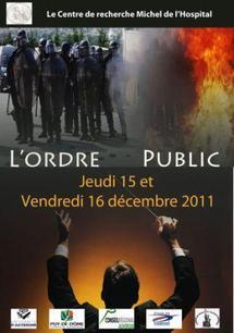 L'ordre public, Colloque, Equipe Michel de l'Hospital, Clermont-Ferrand.