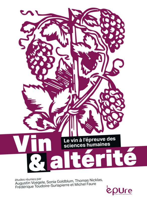 Vin & altérité, éditions épure (URCA). Vin & altérité, éditions épure (URCA).