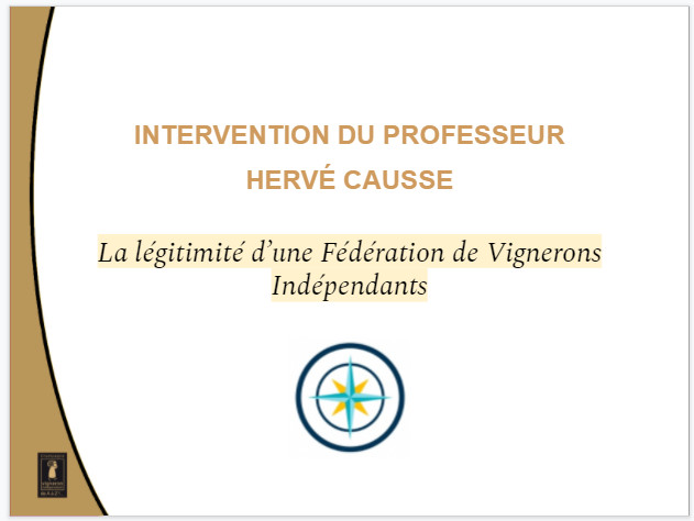 Les vignerons indépendants de Champagne (papier après intervention orale). Les vignerons indépendants de Champagne (papier après intervention orale).