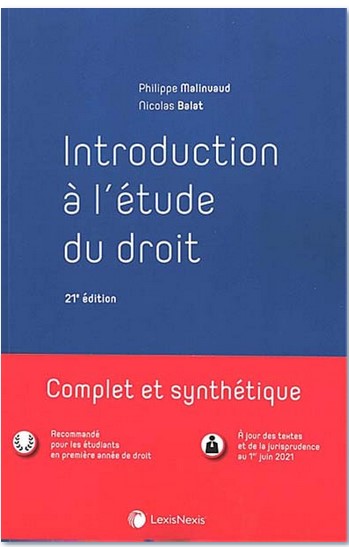Nicolas Balat met à jour "Introduction à l'étude du droit" de Philippe Malinvaud (LexisNexis). Nicolas Balat met à jour "Introduction à l'étude du droit" de Philippe Malinvaud (LexisNexis).