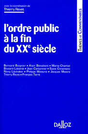 De "L'ordre public" (éditions Cujas, coll. Actes et Etudes) à l'ordre public financier...