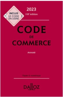 Le Code de commerce Dalloz, et ses notes en "droit des sociétés". Le Code de commerce Dalloz, et ses notes en "droit des sociétés".