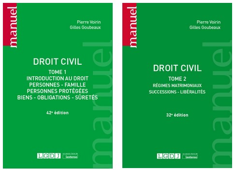 Droit civil, LGDJ, 2 tomes, par Gilles Goubeaux et Pierre Voirin Droit civil, LGDJ, 2 tomes, par Gilles Goubeaux et Pierre Voirin