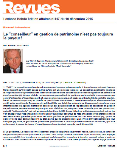 Le conseilleur n'est pas toujours le payeur (Cass. 1re civ., 30 nov. 2015) Le conseilleur n'est pas toujours le payeur (Cass. 1re civ., 30 nov. 2015)