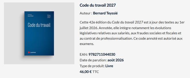 Code du travail, LexisNexis, par Bernard Teyssié : 42e édition !