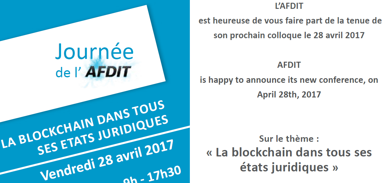 Afdit La blockchain (DLT) dans tous ses états juridiques, Colloque AFDIT, 28 ...