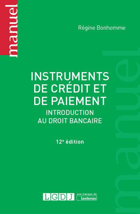 Les livres 2017 sur le droit bancaire et les instruments de paiement, un grand cru.