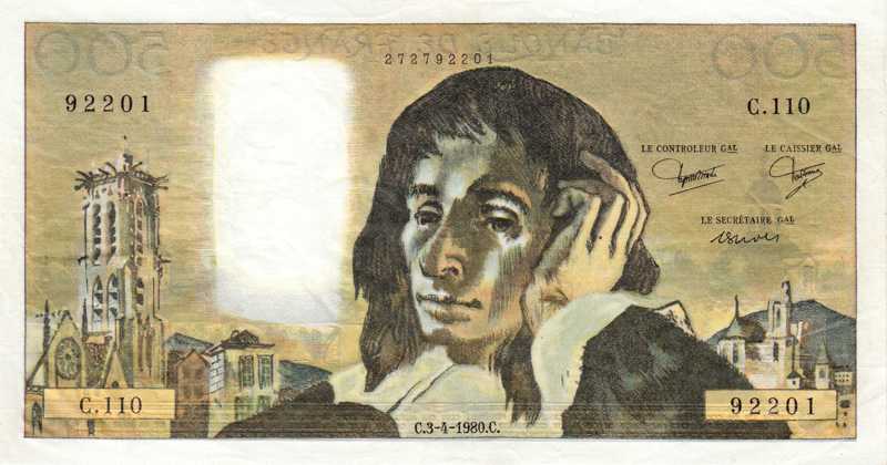 Blaise PASCAL, le génie clermontois qui a laissé à l'humanité une pensée profonde et féconde. Ce billet a pris son nom, on a dit, de l'homme de la rue au grand PDG : "le Pascal" !