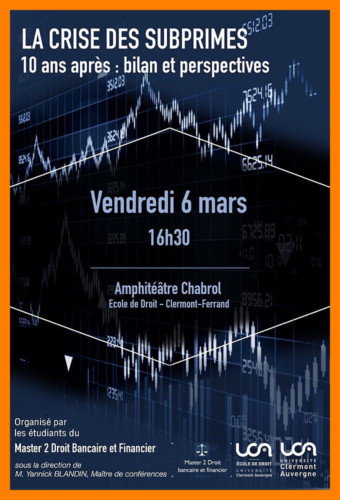 La crise des subprimes, 10 ans après : bilan et perpectives, par le Master Droit des affaires, DBF