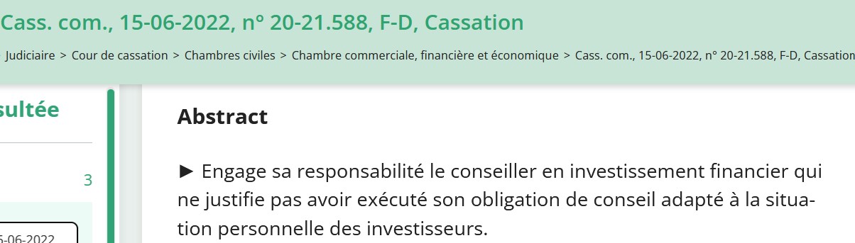 Le CIF "doit s'enquérir auprès de ses clients de leurs connaissances et de leur expérience en matière d'investissement" (Cass. com., 15 juin 2022).