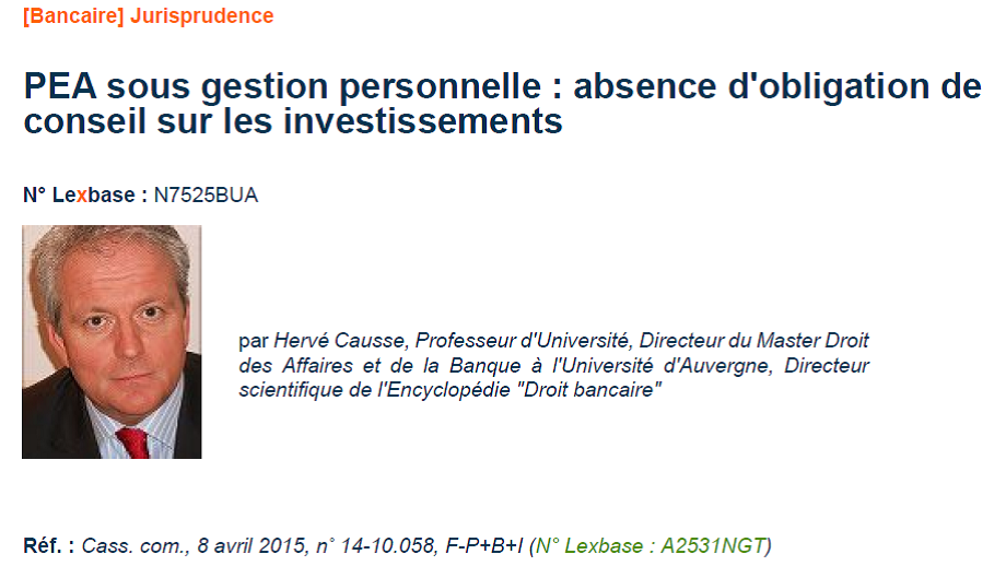 Le banquier n'a pas d'obligation de conseil quant aux investissements d'un PEA (Cass. com., 8 avril 2015)