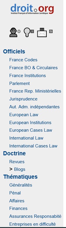 Droit.org 0rganise le droit... publié sur des supports libres. Revues et blogs. Le blog une œuvre, l'œuvre des blogs.