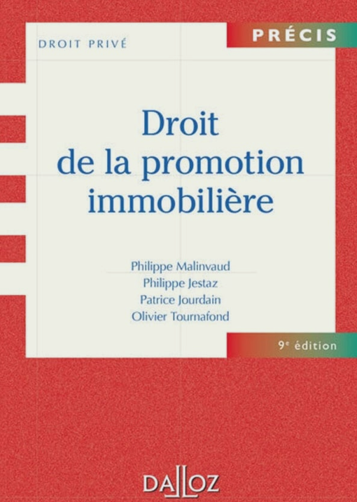 Feu le légendaire "Droit de la promotion immobilière"...