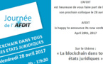 La blockchain (DLT) dans tous ses états juridiques, Colloque AFDIT, 28 avril 2017, Paris, Conseil National des Barreaux.