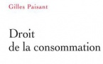 Droit de la consommation, par Gilles Paisant (PUF, Thémis droit, 2019).