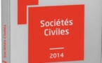 Tout le droit des Sociétés civiles : Mémento Pratique Sociétés Civiles 2014 FRANCIS LEFEBVRE