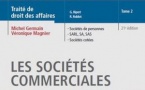 Les sociétés commerciales, Traité élémentaire de droit commercial, t. 2, LGDJ, par Michel GERMAIN et Véronique MAGNIER