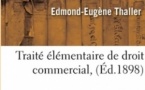 En 1898, Thaller introduit la notion d'instrument de paiement dans le Traité, et puis...