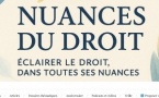 "Nuances du droit, Eclairer le droit dans toutes ses nuances" : un blog avec comité éditorial !