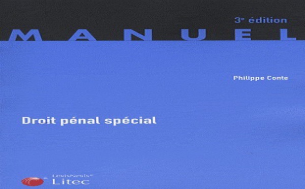 La "LOPPSI 2" étrillée par le professeur Philippe CONTE qui renvoie Alain BAUER et Xavier RAUFER à la lecture du Code pénal... La guerre contre une "criminologie d'opérette" bat son plein.