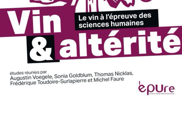 Vin & altérité, éditions épure (URCA).