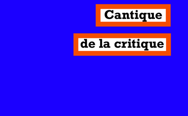 Le bel essai "cantique de la critique" d'Arnaud Viviant, La Fabrique éditions, 2021 (de la Critique littéraire à la Doctrine juridique ?).
