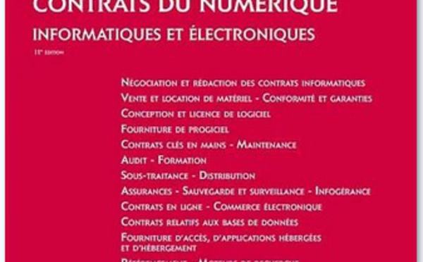 Droit du numérique (Contrats du numérique, 2021 / 2022, par Ph. Le Tourneau, Dalloz).