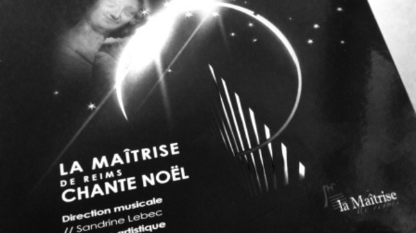 La Maîtrise de Reims chante Noël (dir. S. LEBEC) : un merveilleux CD qui révèle un travail de professionnel