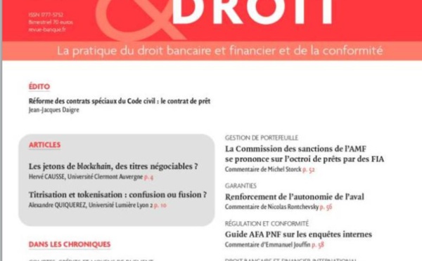 Les jetons de blockchain, des titres négociables ? Banque &amp; Droit, mai-juin 2023, n° 209.