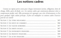 Le métier de la banque, commerce de la monnaie et des titres, suscite avec ces derniers des notions cadres. Instruments financiers, valeurs mobilières, titres financiers...